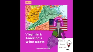 Virginia and America's Wine Roots | S13E6