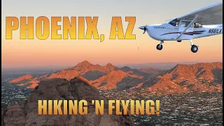 PHOENIX ARIZONA | MOUNTAIN HIKING | GA FLYING | CESSNA 172 | GARMIN | G1000 | FLIGHT TEST |