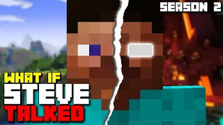 A Hero Could Save Us | What if Steve Talked in Minecraft? (Parody) - Season 2 Episode 1