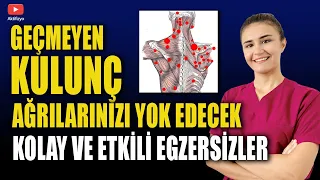 KULUNÇ AĞRISI EGZERSİZLERİ (Kolay ve Etkili Egzersizler)