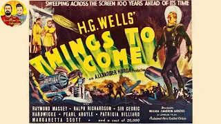 Things To Come (1936) - The Dumb Cool Weird Podcast - Ep. 17 #podcast #movies