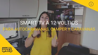 Smart TV a 12 Voltios | ¡Como en casa! Para autocaravanas, caravanas o camper