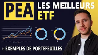 PEA : LES MEILLEURS ETF + Exemples de portefeuilles PEA d'ETF