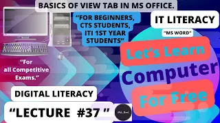lect. #37. Microsoft Office Word 2010 "View Tab",  explanation in Hindi & English. #computer