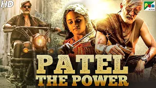 Patel The Power | Full Hindi Dubbed Movie In 20 Mins | Jagapati Babu, Padma Priya, Kabir Duhan Singh