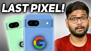 The Last Pixel Phone.... Google Pixel 8A