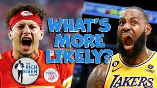 What’s More Likely: Rich Eisen Talks Mahomes, LeBron, Cowboys, Jets, Belichick, Harbaugh & More