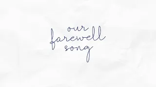 Our Farewell Song Instrumental