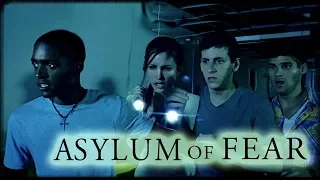 Asylum of Fear: Official Trailer