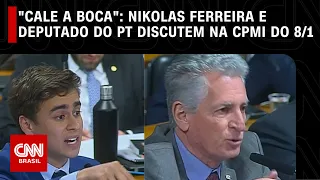 "Cale a boca": Nikolas Ferreira e deputado do PT discutem na CPMI do 8/1 | CNN ARENA