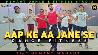Aap Ke Aa Jane Se || Dance Fitness || Hemant Mahant #zumbafitness
