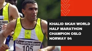 Khalid Skah World half marathon Champion Oslo Norway 94