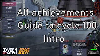 Oxygen Not Included - All achievement guide to 100 - Intro