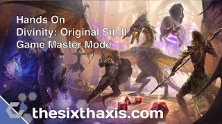 Hands On Divinity: Original Sin II Game Master Mode