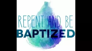 What do you have to know before being baptized?