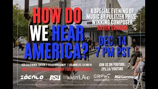 How Do We Hear America? A Special Evening of Music by Pulitzer Prize-Winning Composer Raven Chacon