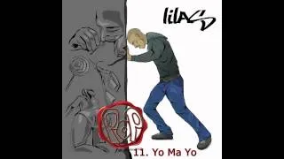 Lilas - Yo Ma Yo