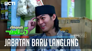 CIEE LANGLANG JADI SHERIF BARUNYA PASAR GENJING NIH - AMANAH WALI 5 [PART 1]