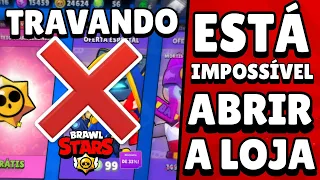 PROBLEMÃO NO BRAWL STARS! A LOJA ESTÁ TRAVANDO DEMAIS! COMO RESOLVER?