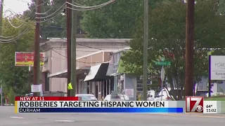 Police warn Durham community of targeted crimes against Hispanic women