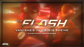 The Flash Vanishes in Crisis Theme | Fan Made