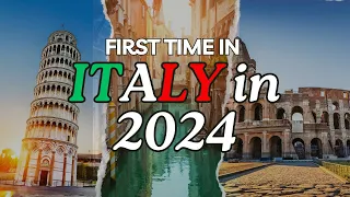 FIRST TIME IN ITALY in 2024 - Ultimate Guide on Planning Your Trip to Italy for First-Timers