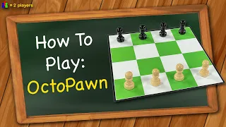 How to play OctoPawn