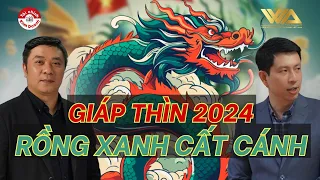 GIÁP THÌN 2024 - RỒNG XANH CẤT CÁNH