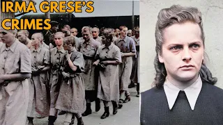 The Crimes Of IRMA GRESE  - The Witch Of Auschwitz