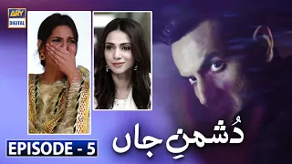 Dushman-e-Jaan Episode 5 [Subtitle Eng] | 8th June 2020 | ARY Digital Drama