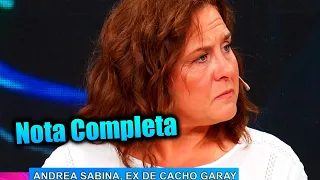 ANDREA SABINA, PRIMERA ESPOSA DE CACHO GARAY, CUENTA TODA SU VERDAD SOBRE LA VIOLENCIA QUE PADECIÓ