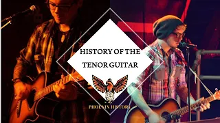 History Of The Tenor Guitar