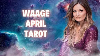 WAAGE APRIL 2024 || Umbrüche und plötzliche Events! Tarot Kartenlegung