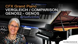 Comparison CFX Grand Piano - Yamaha Genos & Genos2 - Heidrun Dolde for Soundwonderland