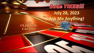 Code YIKES! Ask Me Anything, July 28, 2023