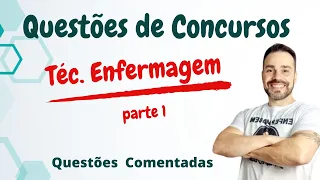 QUESTÕES DE CONCURSOS - ENFERMAGEM - Parte 1 Prefeitura de Americana -SP