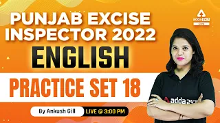 Punjab Excise Inspector 2022 | English | Practice Set #18 | By Ankush Gill