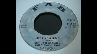 Glenmore Brown & Hopeton Lewis - Live Like A King - FAB 7inch 1968