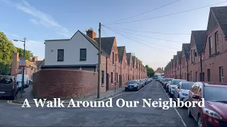 A Walk Around Our Neighborhood- Dublin, Ireland