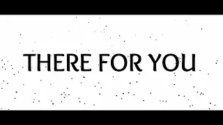 Martin Garrix, Troye Sivan - There For You (Lyrics)