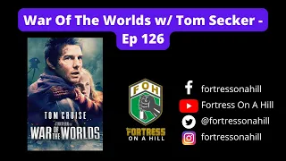 War of The Worlds w/ Tom Secker - Ep 126