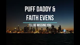 Puff Daddy & Faith Evens   I'll Be Missing You   1 hour Loop