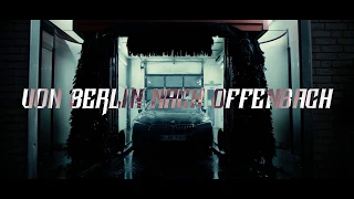 SEKOZAZA x DOEZIS - VON BERLIN NACH OFFENBACH (Official Video)