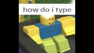 How to get the HOW DO I TYPE meme in Find the memes Roblox