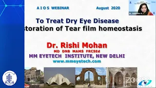 Restoring Tear Film Homeostasis  Dr. Rishi Mohan