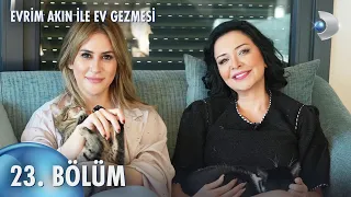 Evrim Akın ile Ev Gezmesi 23. Bölüm | Full Bölüm | Aynur Aydın