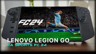 Lenovo Legion Go | EA SPORTS FC 24 Gameplay