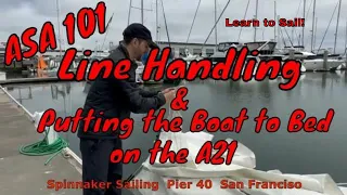 Line Handling and Putting the Boat to Bed