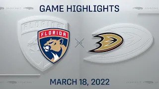 NHL Highlights | Panthers vs. Ducks - Mar. 18, 2022