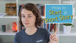 How to Start a Short Story